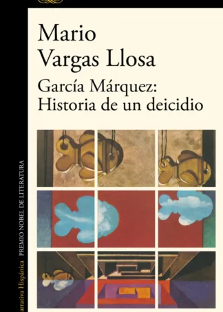 García Márquez: Historia de un deicidio