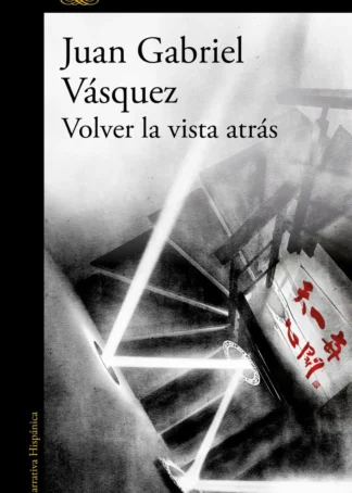 Volver la vista atrás