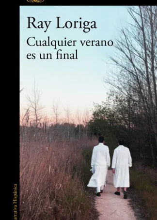 CUALQUIER VERANO ES UN FINAL