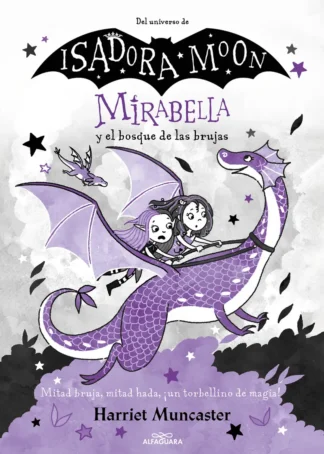 Mirabella y el bosque de las brujas (Mirabella 4)
