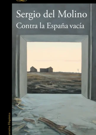 Contra la España vacía