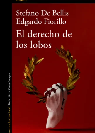 El derecho de los lobos