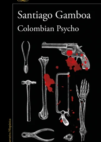 Colombian Psycho