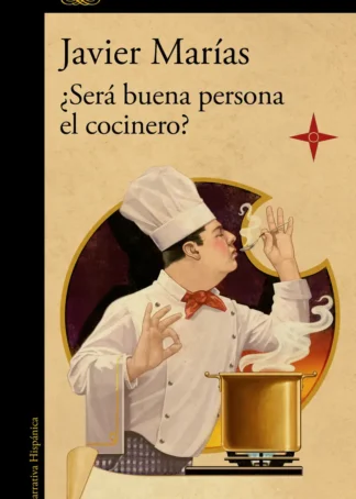 ¿Será buena persona el cocinero?