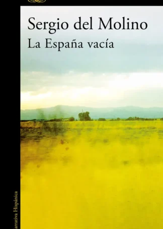 ESPAÑA VACIA, LA.(HISPANICA)