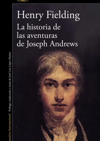 La historia de las aventuras de Joseph Andrews