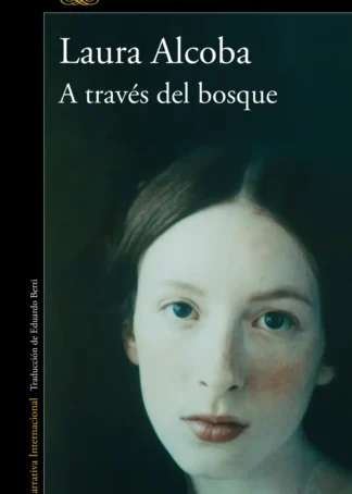 A través del bosque