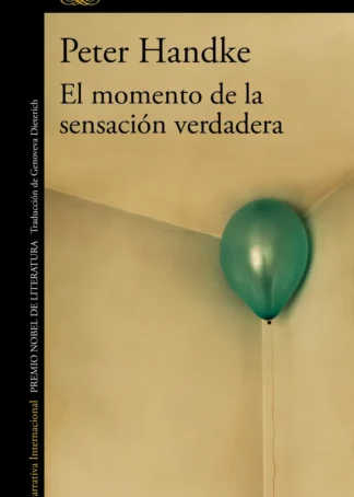 El momento de la sensación verdadera