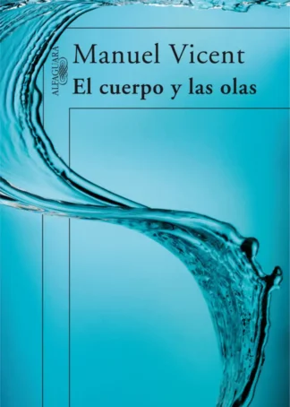 El cuerpo y las olas