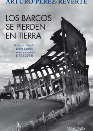 Los barcos se pierden en tierra