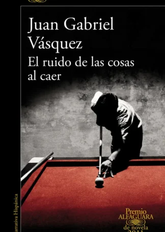 El ruido de las cosas al caer