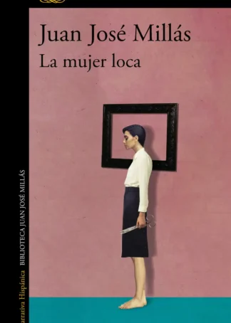 La mujer loca