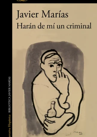 Harán de mí un criminal