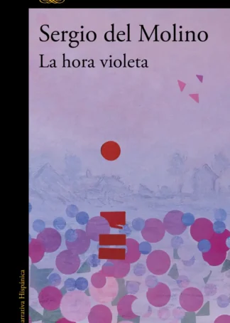 LA HORA VIOLETA