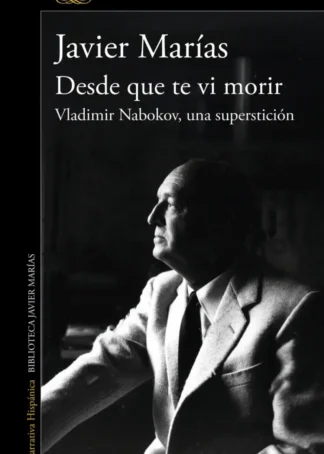 Desde que te vi morir