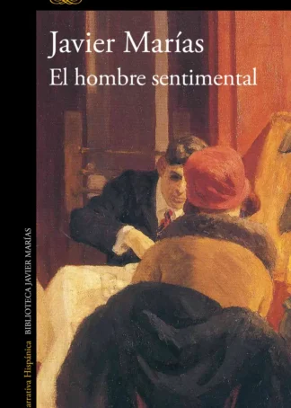 EL HOMBRE SENTIMENTAL