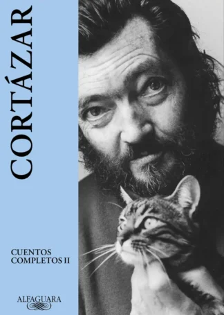 CUENTOS COMPLETOS 2 - CORTAZAR (2024)