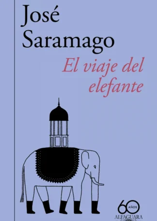 EL VIAJE DEL ELEFANTE