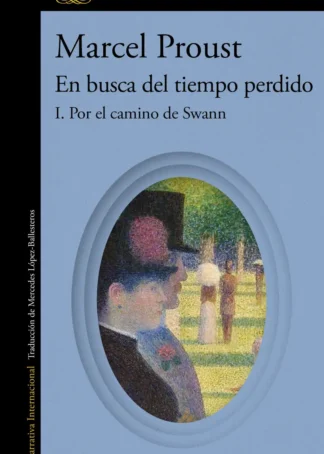 POR EL CAMINO DE SWANN