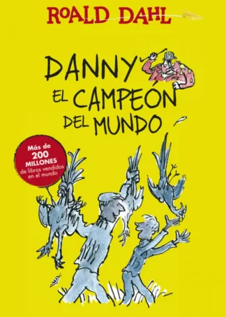 Danny el campeón del mundo