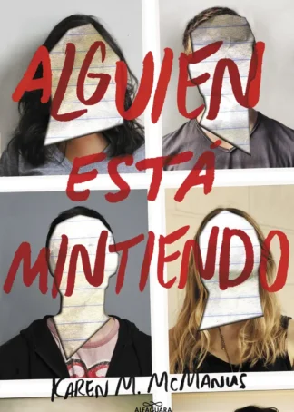 ALGUIEN ESTÁ MINTIENDO