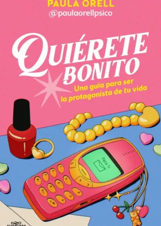 Quiérete bonito