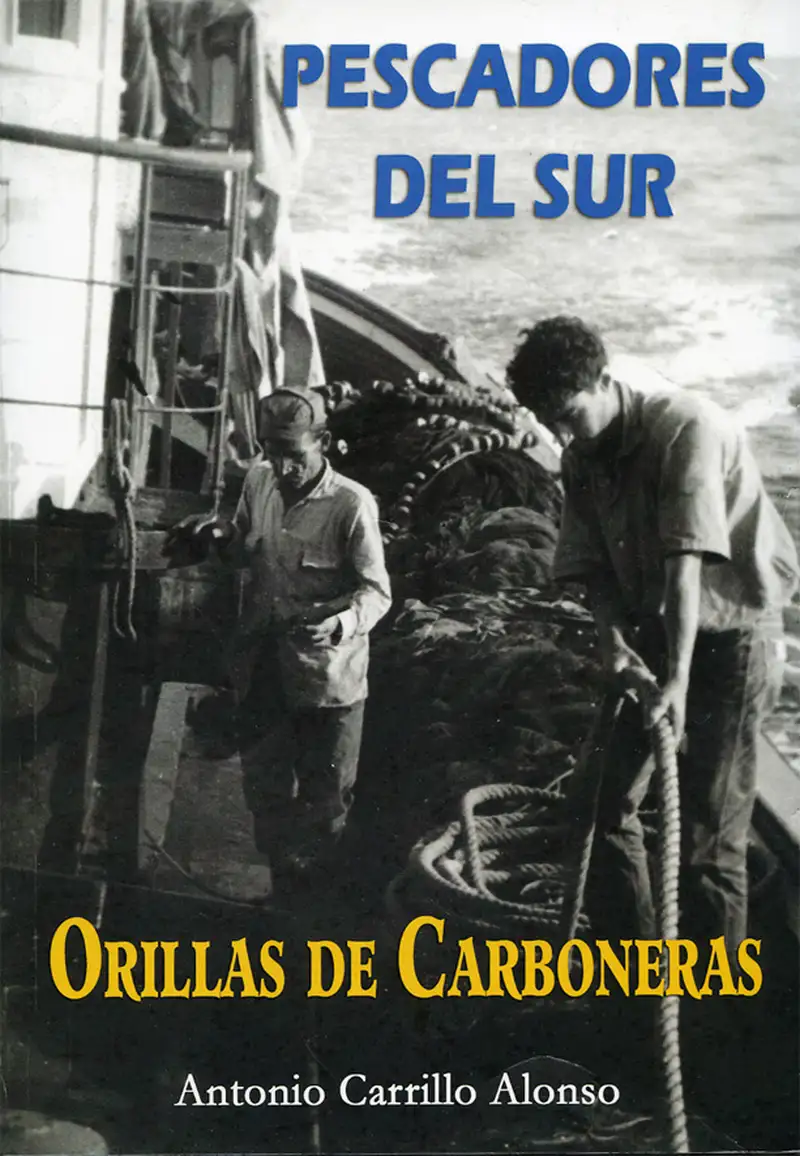 PESCADORES DEL SUR ORILLAS DE CARBONE D4