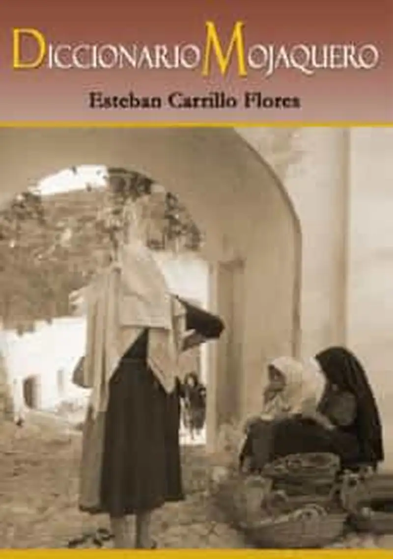 DICCIONARIO MOJAQUERO - A1