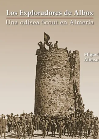 EXPLORADORES DE ALBOX ODISEA SCOUT - E3