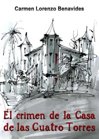 EL CRIMEN DE LA CASA DE LAS 4 TORRES F2