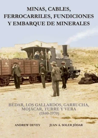 MINAS CABLES FERROCARRILES 1840-1970 F4