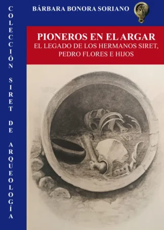 PIONEROS EN EL ARGAR LEGADO SIRET G1