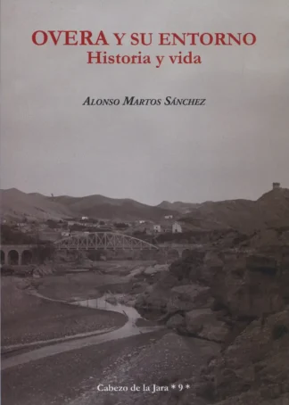 OVERA Y SU ENTORNO HISTORIA Y VIDA G2