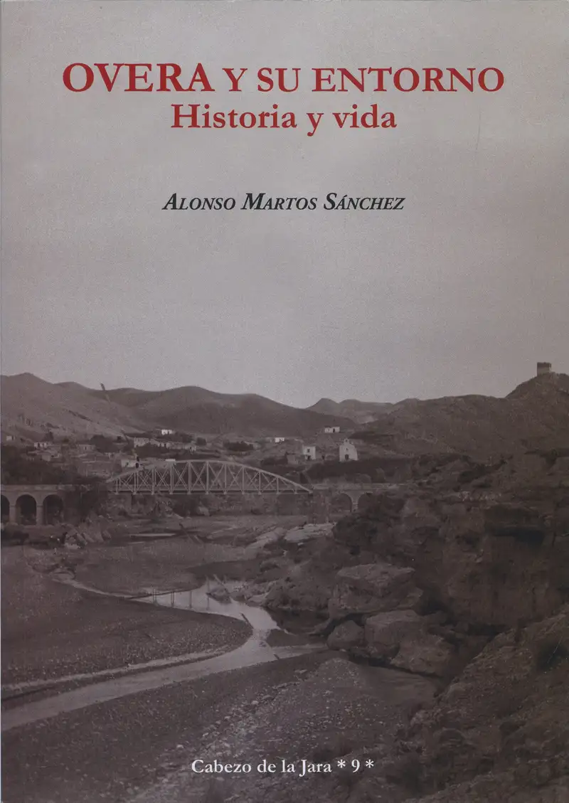 OVERA Y SU ENTORNO HISTORIA Y VIDA G2