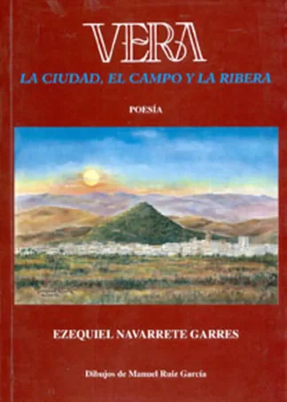 VERA LA CIUDAD EL CAMPO Y LA RIBERA B1