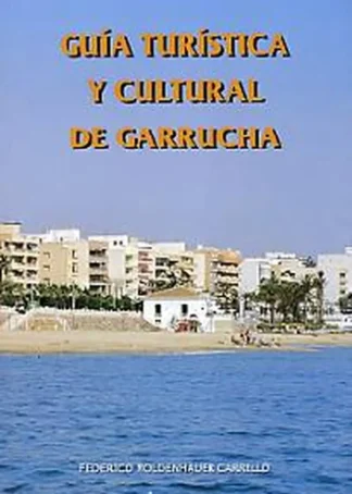 GUIA TURISTICA Y CULTURAL DE GARRUCHA D1