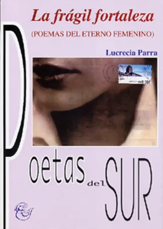 LA FRAGIL FORTALEZA POEMAS DEL ETERNO D3