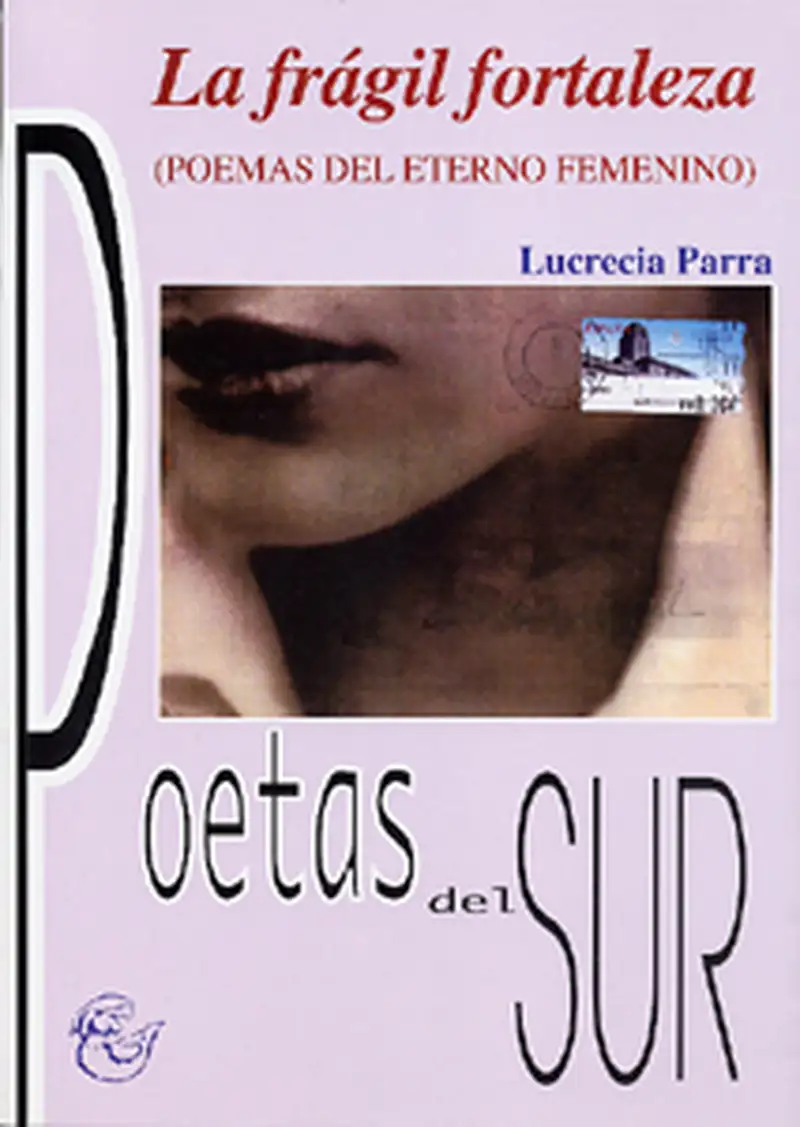 LA FRAGIL FORTALEZA POEMAS DEL ETERNO D3