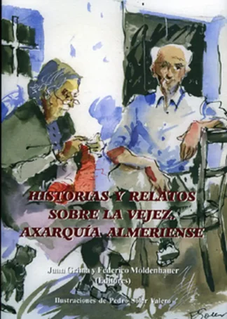 HISTORIAS Y RELATOS SOBRE LA VEJEZ D2