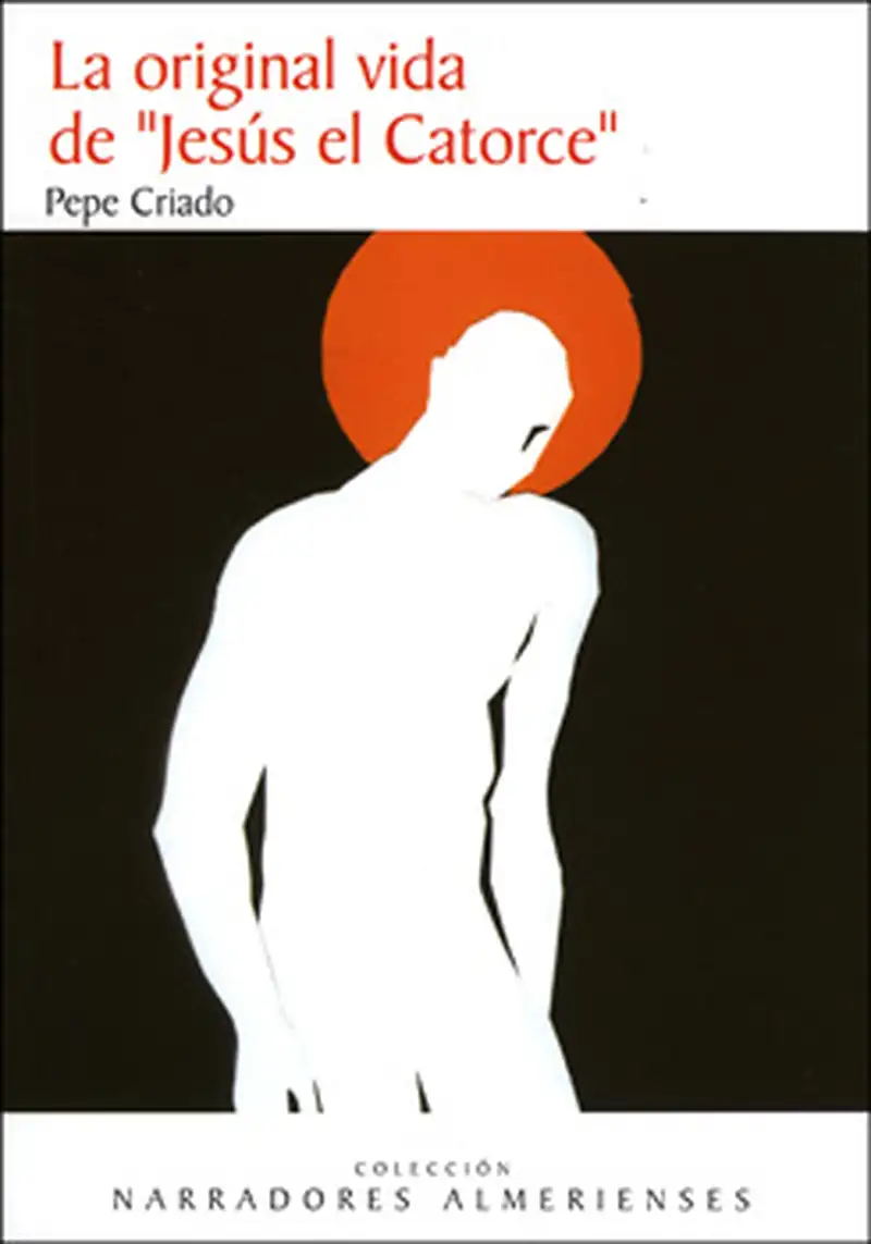 LA ORIGINAL VIDA DE JESUS EL CATORCE E1