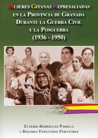 MUJERES GITANAS REPRESALIADAS GRANADA A2