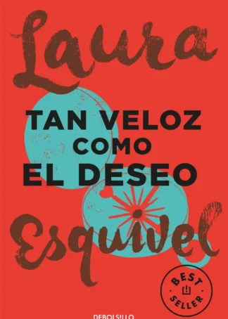 TAN VELOZ COMO EL DESEO
