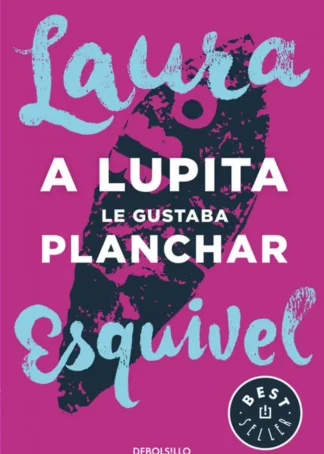 A LUPITA LE GUSTABA PLANCHAR