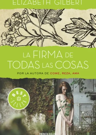 La firma de todas las cosas