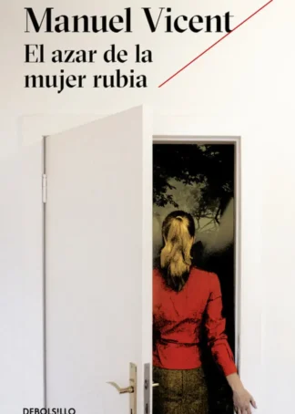 El azar de la mujer rubia