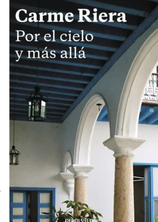 Por el cielo y más allá