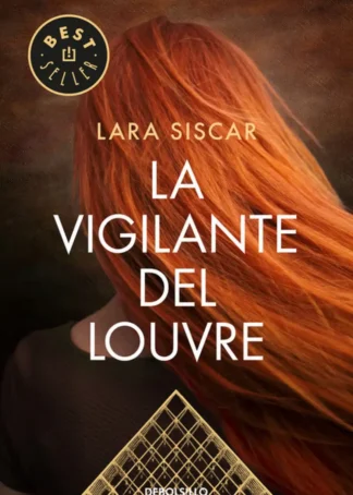 LA VIGILANTE DEL LOUVRE