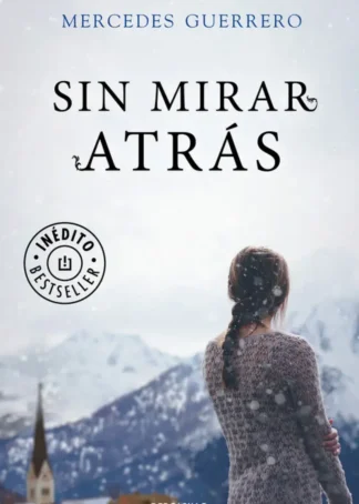 SIN MIRAR ATRÁS