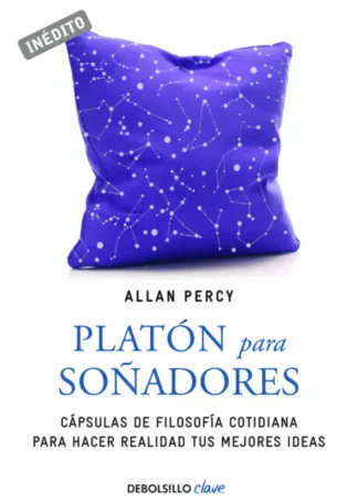 PLATóN PARA SOñADORES