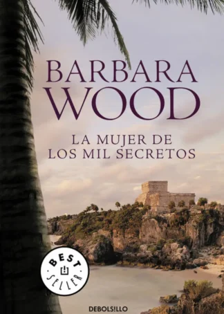 LA MUJER DE LOS MIL SECRETOS